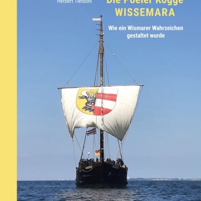 Die Poeler Kogge WISSEMARA