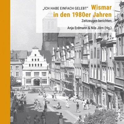 Wismar in den 1980er Jahren