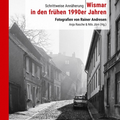 Wismar in den frühen 1990er Jahren